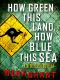 [Newsflesh 3.10] • How Green This Land, How Blue This Sea · A Newsflesh Novella